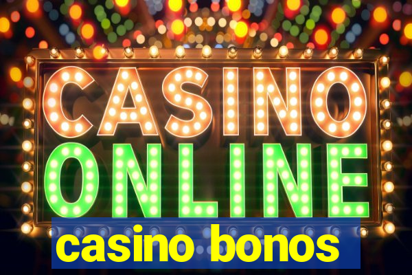 casino bonos