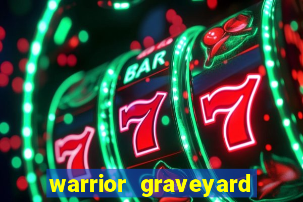 warrior graveyard xnudge slot