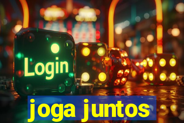 joga juntos