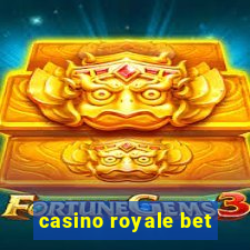 casino royale bet