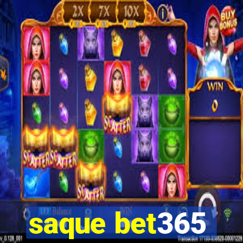 saque bet365