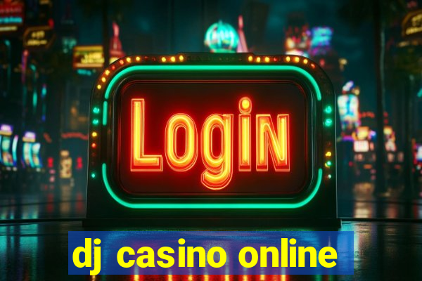 dj casino online