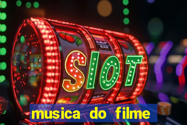 musica do filme cruzeiro das loucas