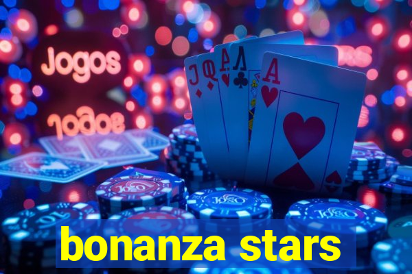 bonanza stars