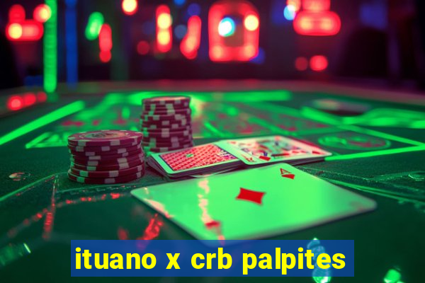 ituano x crb palpites