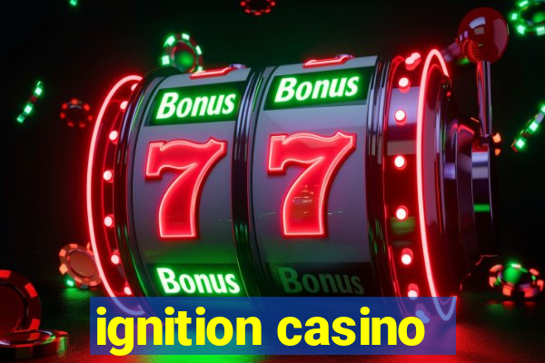 ignition casino