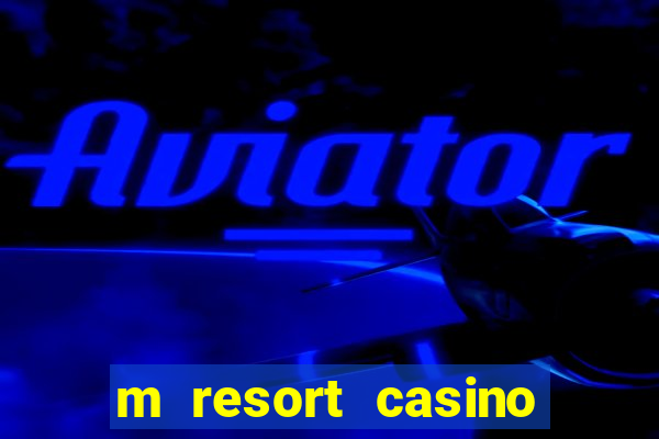 m resort casino las vegas