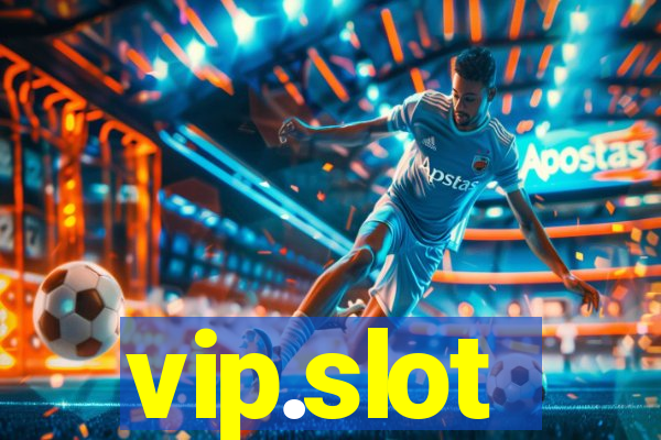 vip.slot