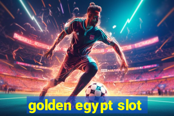 golden egypt slot