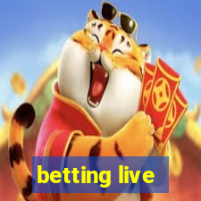 betting live