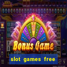 slot games free spin bonus