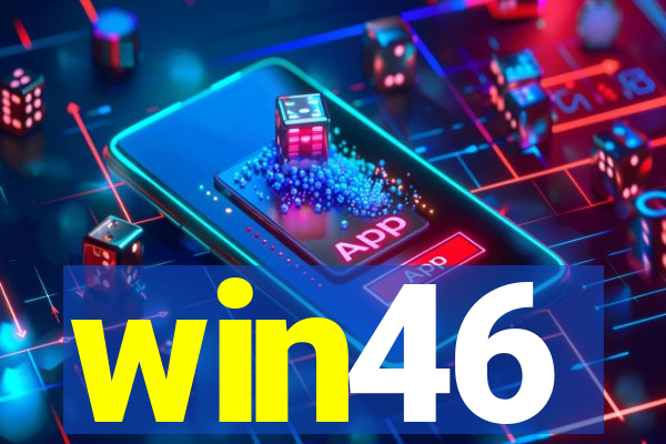 win46