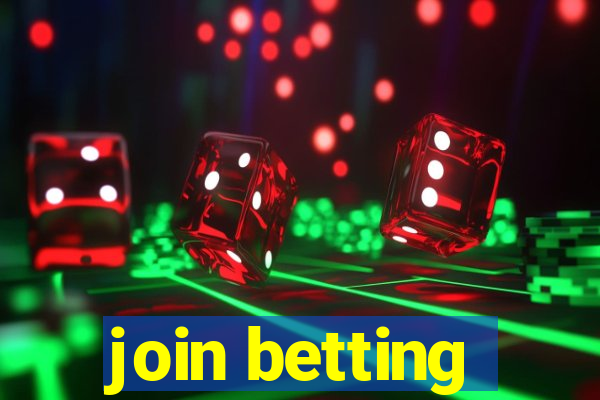 join betting