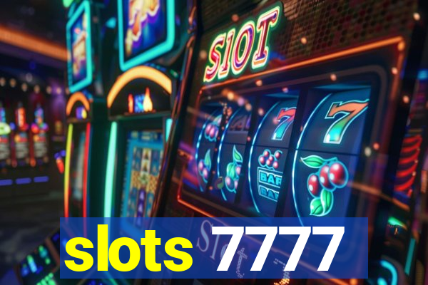 slots 7777