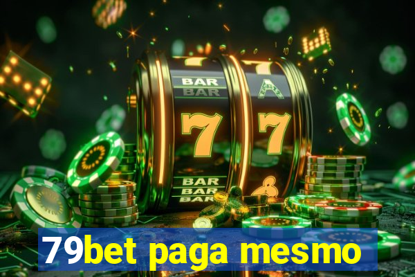 79bet paga mesmo