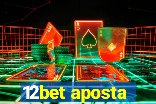 12bet aposta