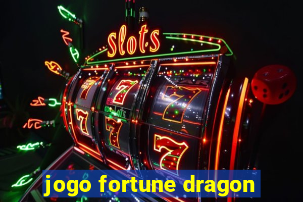 jogo fortune dragon