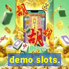 demo slots.