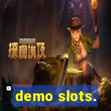 demo slots.