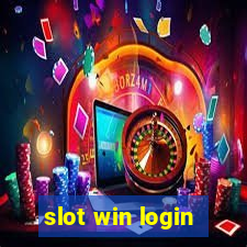 slot win login