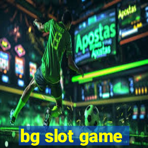 bg slot game