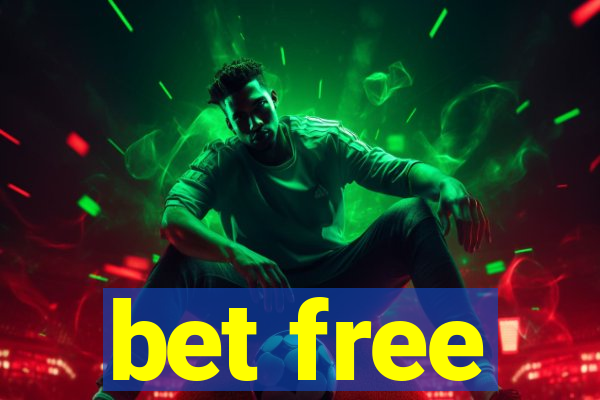 bet free