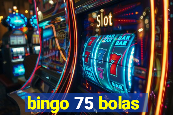 bingo 75 bolas