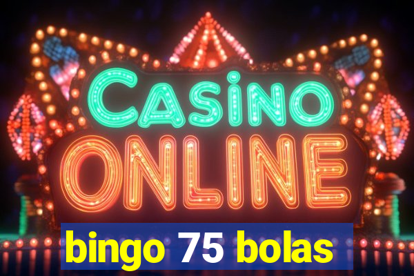 bingo 75 bolas