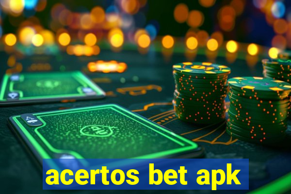 acertos bet apk