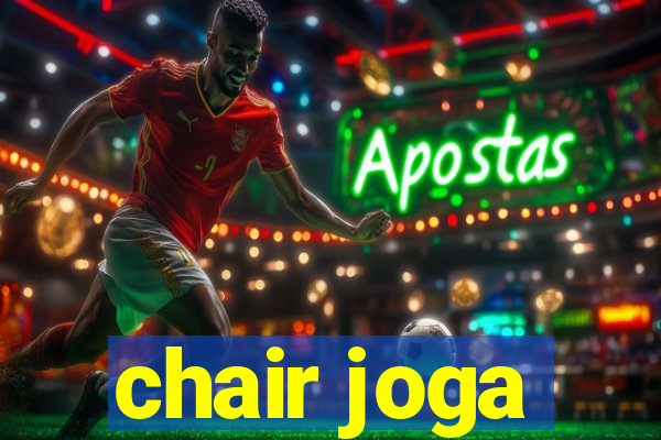 chair joga