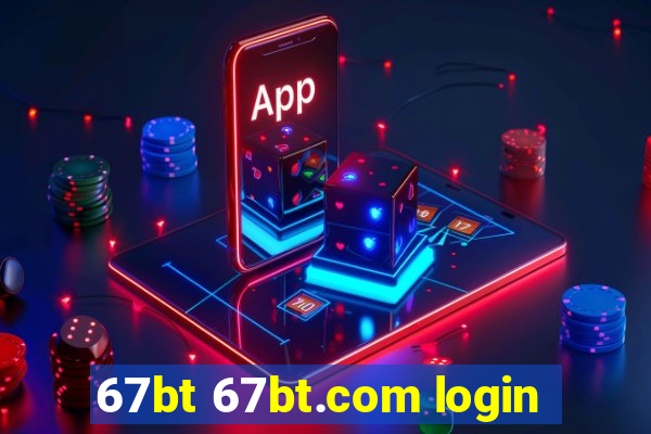 67bt 67bt.com login