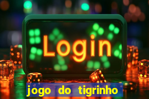 jogo do tigrinho reclame aqui