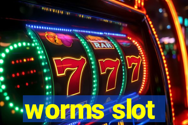 worms slot