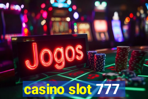 casino slot 777