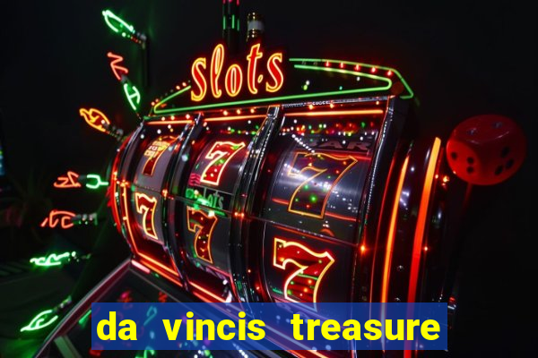 da vincis treasure slot gratis