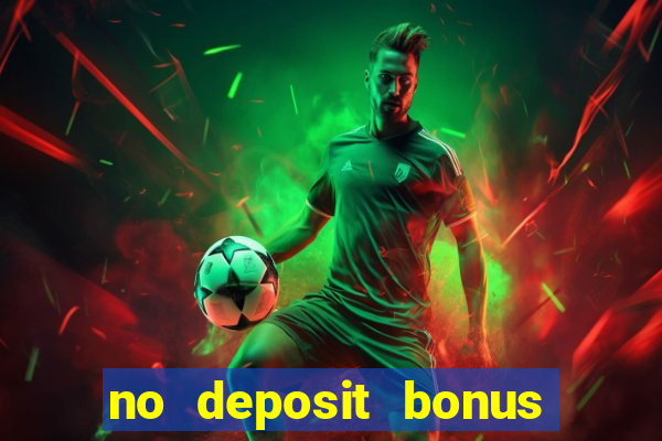 no deposit bonus casino online