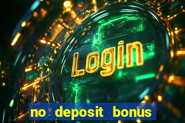 no deposit bonus casino online