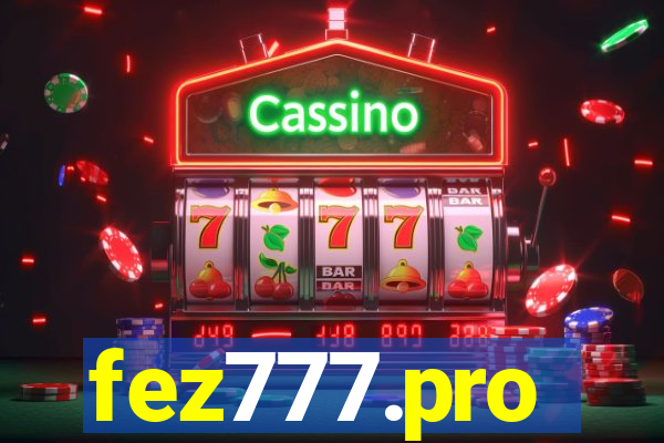 fez777.pro