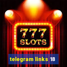 telegram links 18