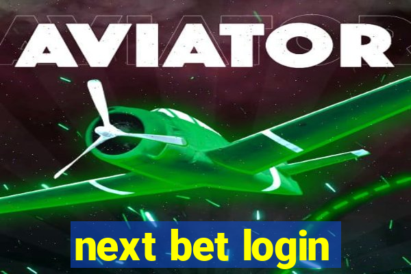 next bet login