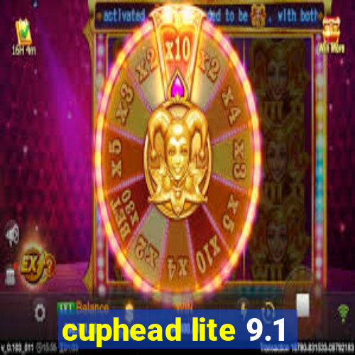 cuphead lite 9.1