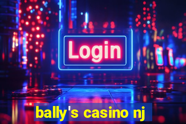 bally's casino nj