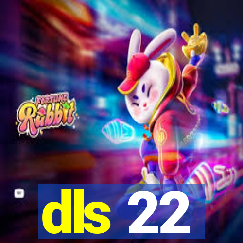 dls 22