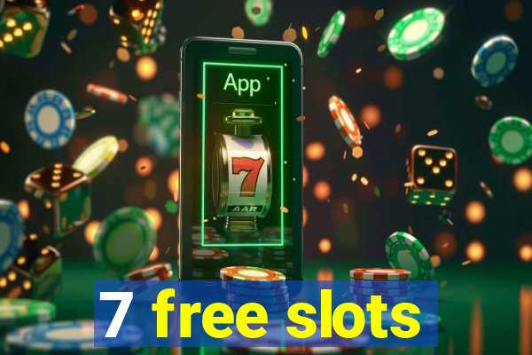 7 free slots