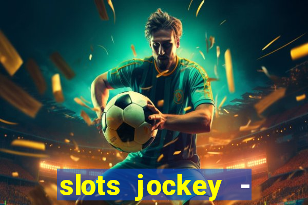 slots jockey - nuts poker club