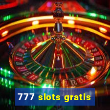 777 slots gratis