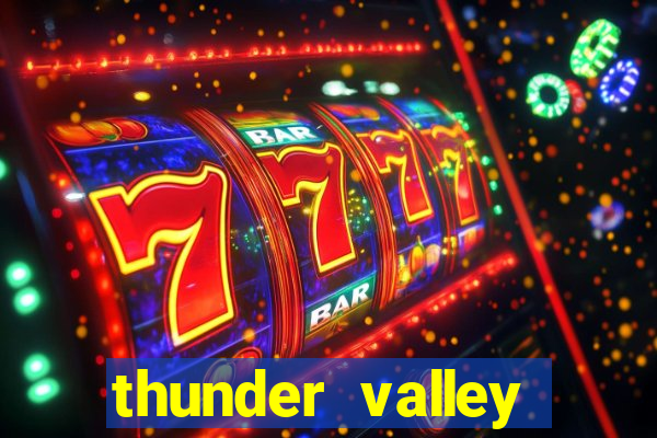 thunder valley resort & casino