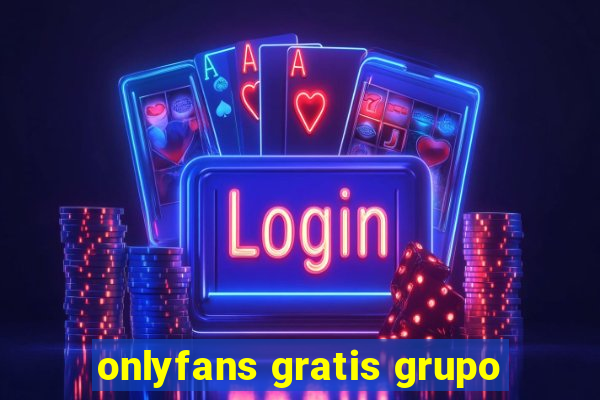 onlyfans gratis grupo