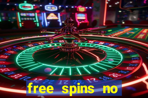 free spins no deposit slot