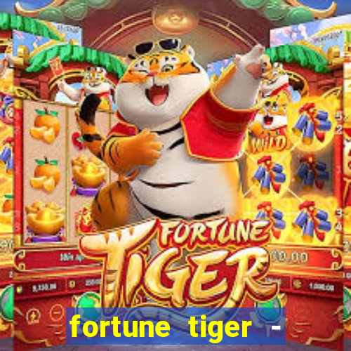 fortune tiger - horário das cartas 10x